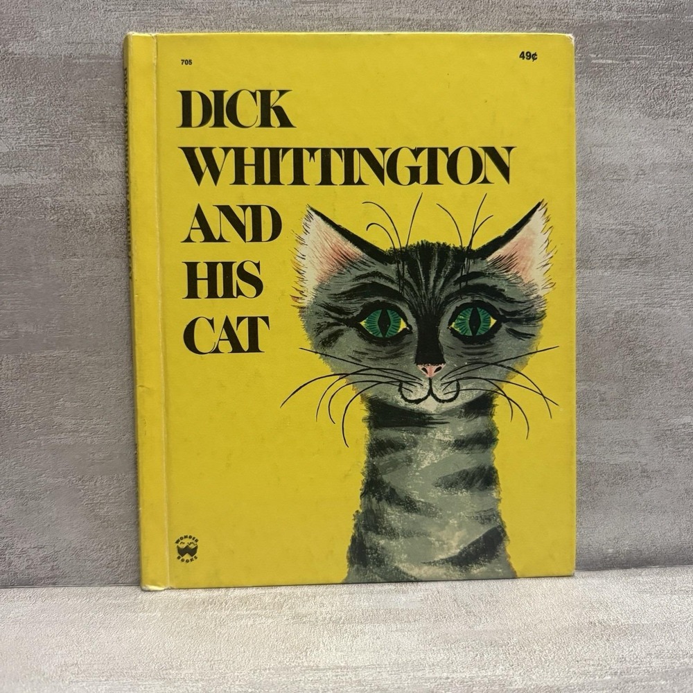 Vintage Wonder‎ Books Dick Whittington And His Cat #705 1958 1974 Printing HB